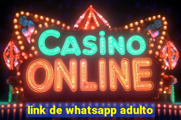 link de whatsapp adulto